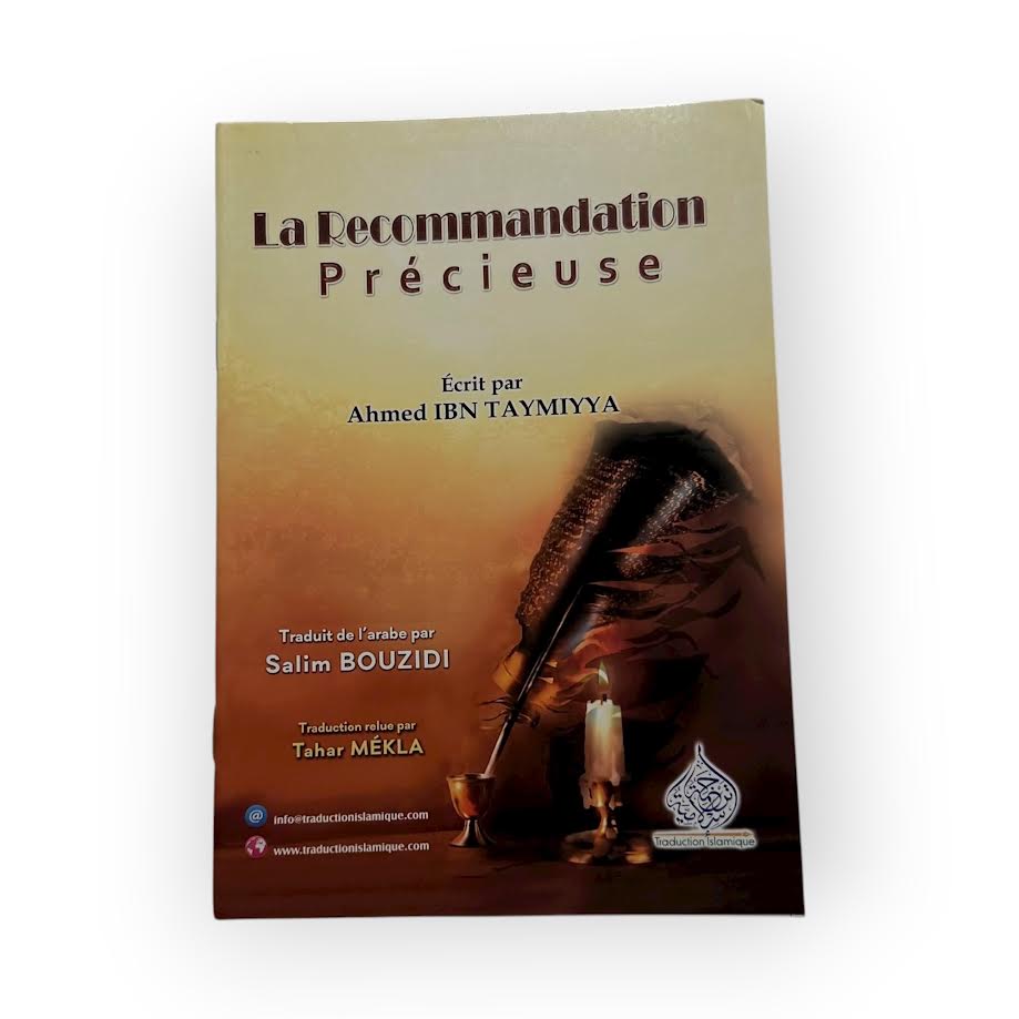 La recommandation précieuse - Cheikh Ibn Taymiyya