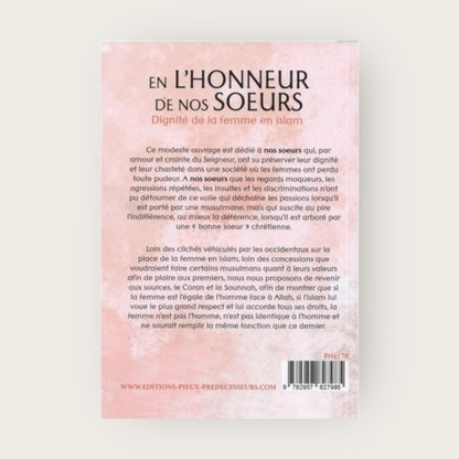 En l’Honneur de nos Soeurs : Dignité de la femme en Islam