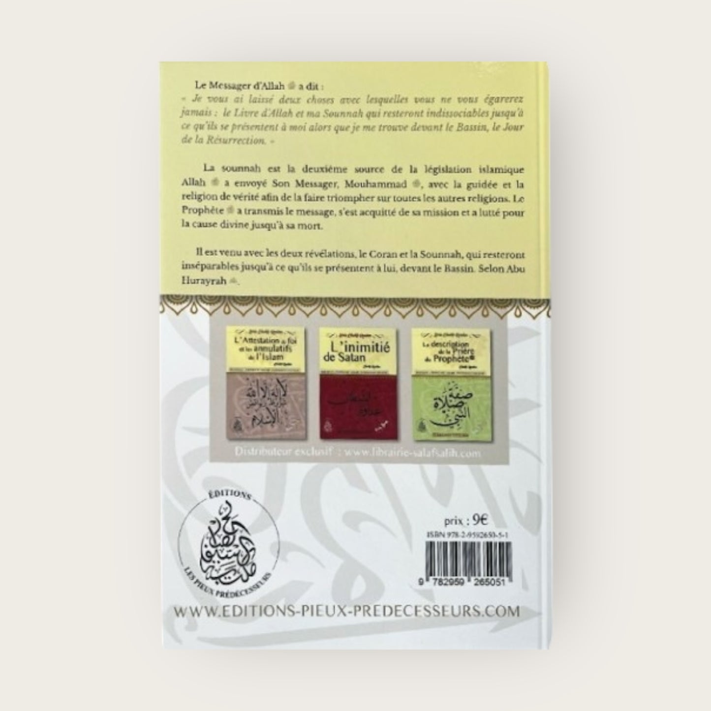 La SOUNNAH : Définition Importance et Réponses aux ambiguïtés volume 1