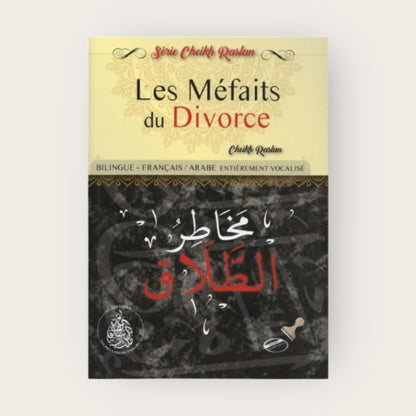 Les Méfaits du divorce – Bilingue Arabe/Français