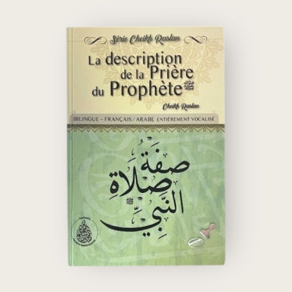 La description de la prière du Prophète ﷺ – Editions les Pieux Prédecesseurs